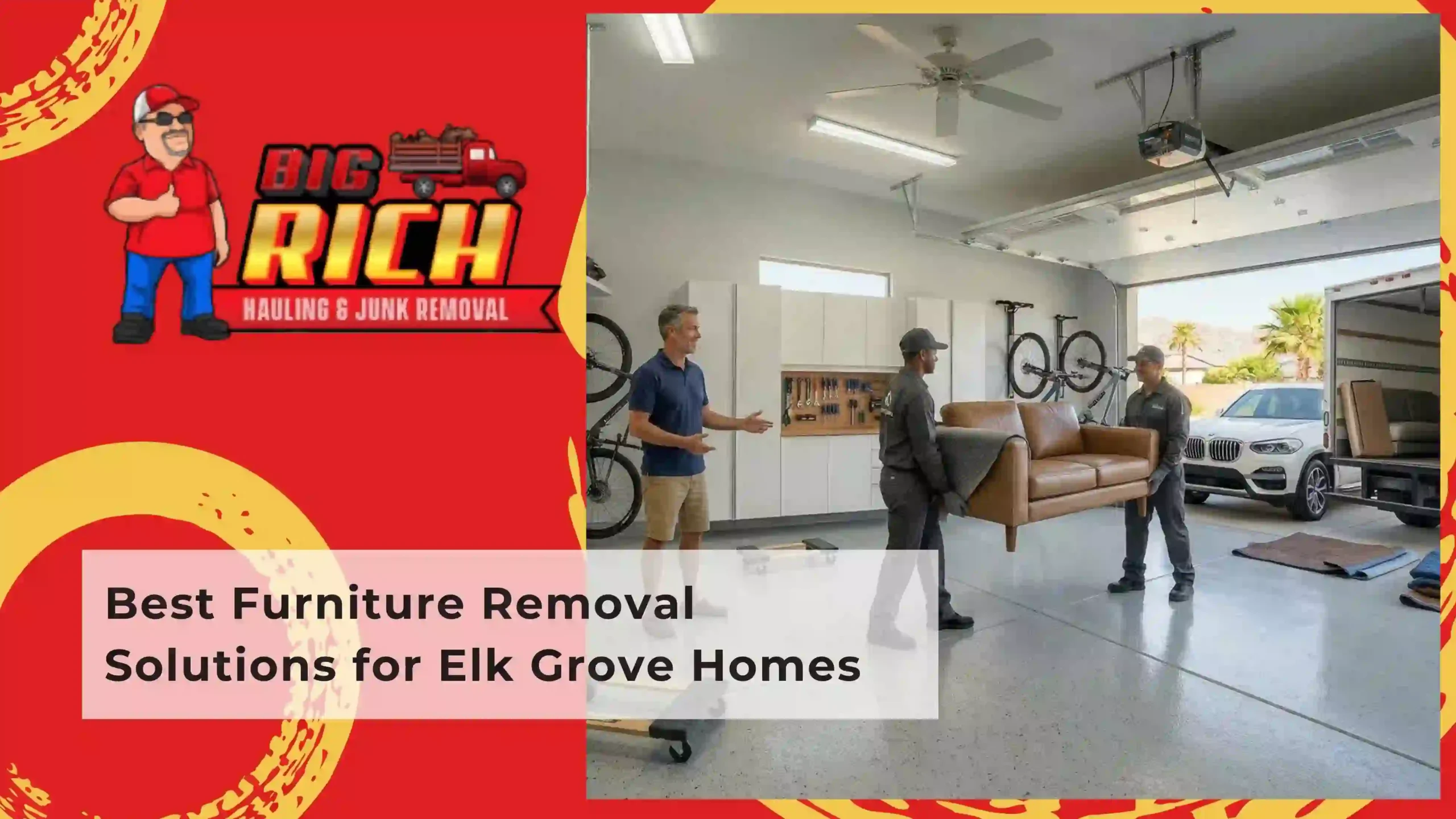 Best Furniture Removal Solutions for Elk Grove Homes
