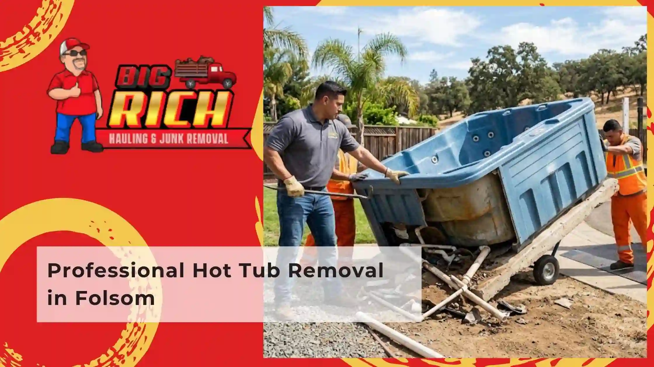 Professional Hot Tub Removal in Folsom