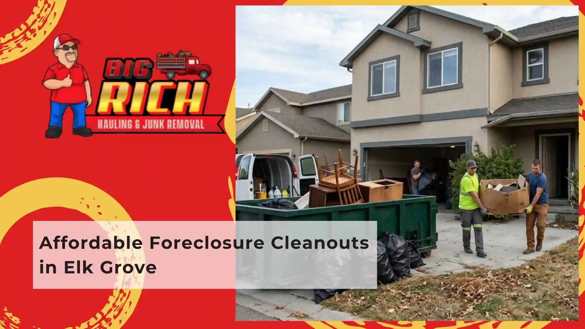 Affordable Foreclosure Cleanouts in Elk Grove