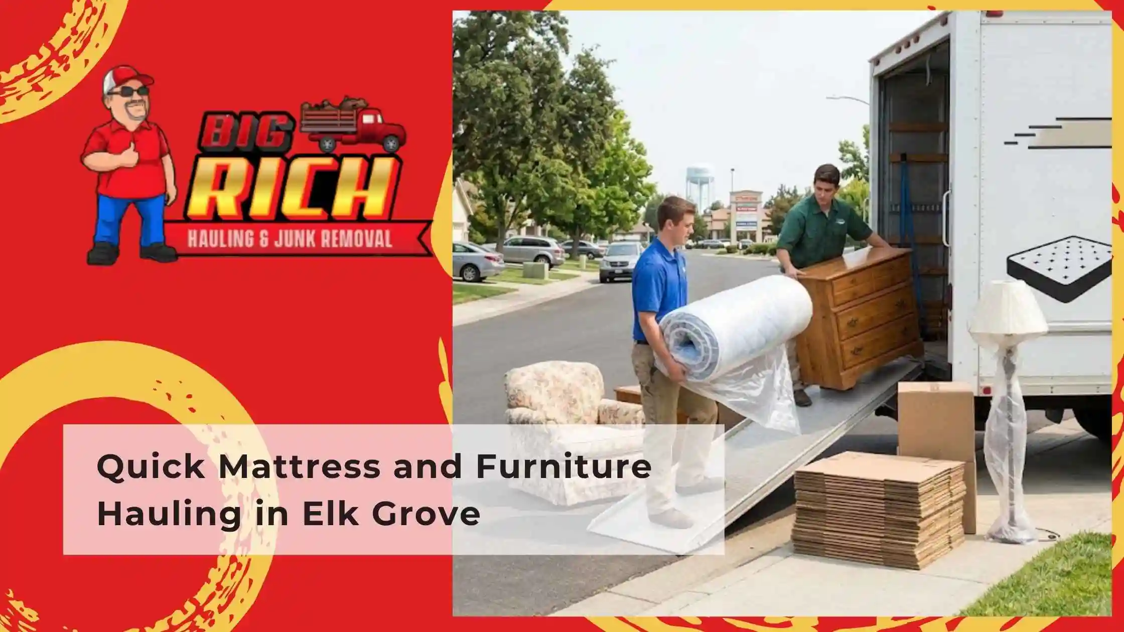 Quick Mattress and Furniture Hauling in Elk Grove