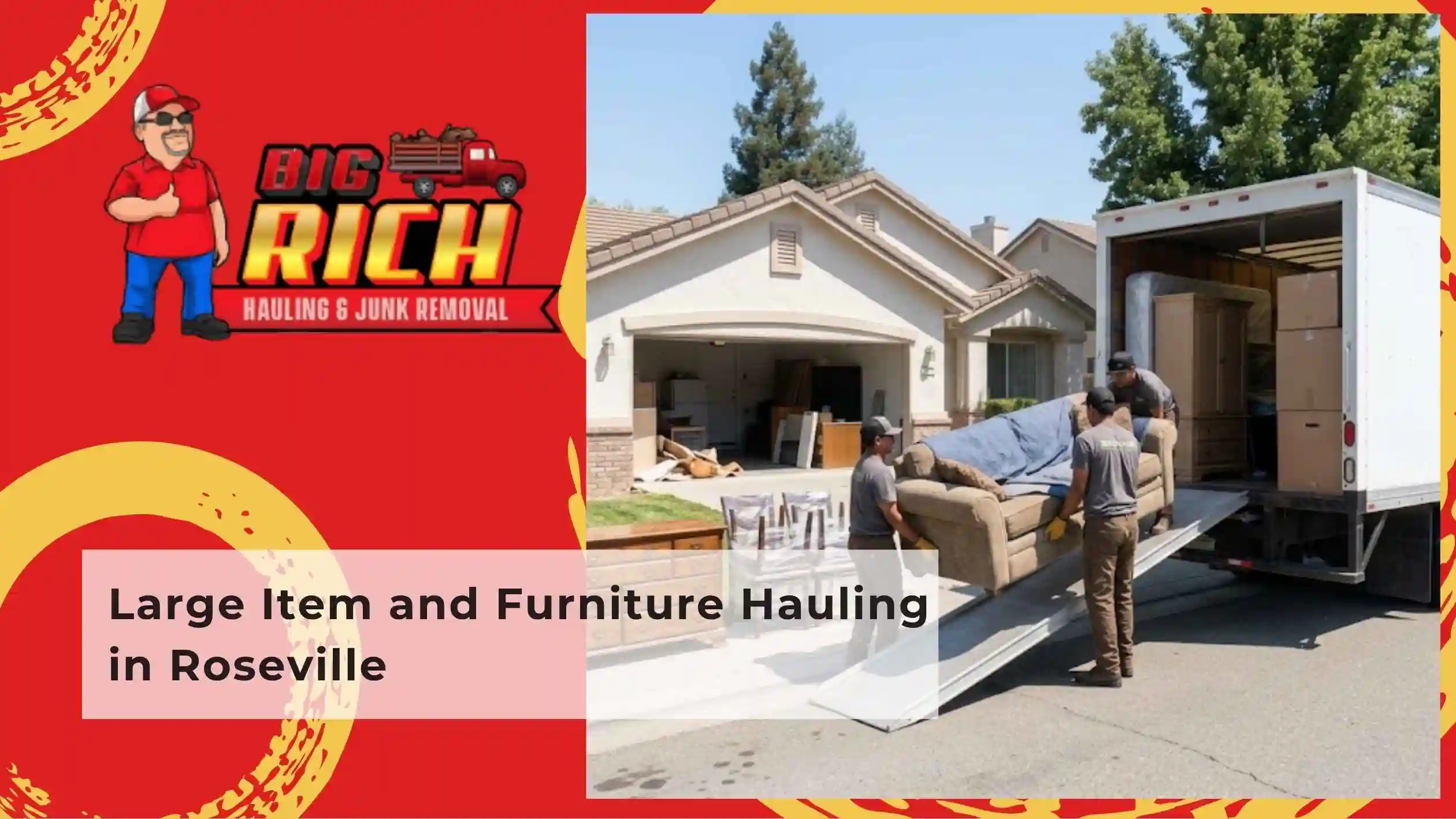 Large Item and Furniture Hauling in Roseville